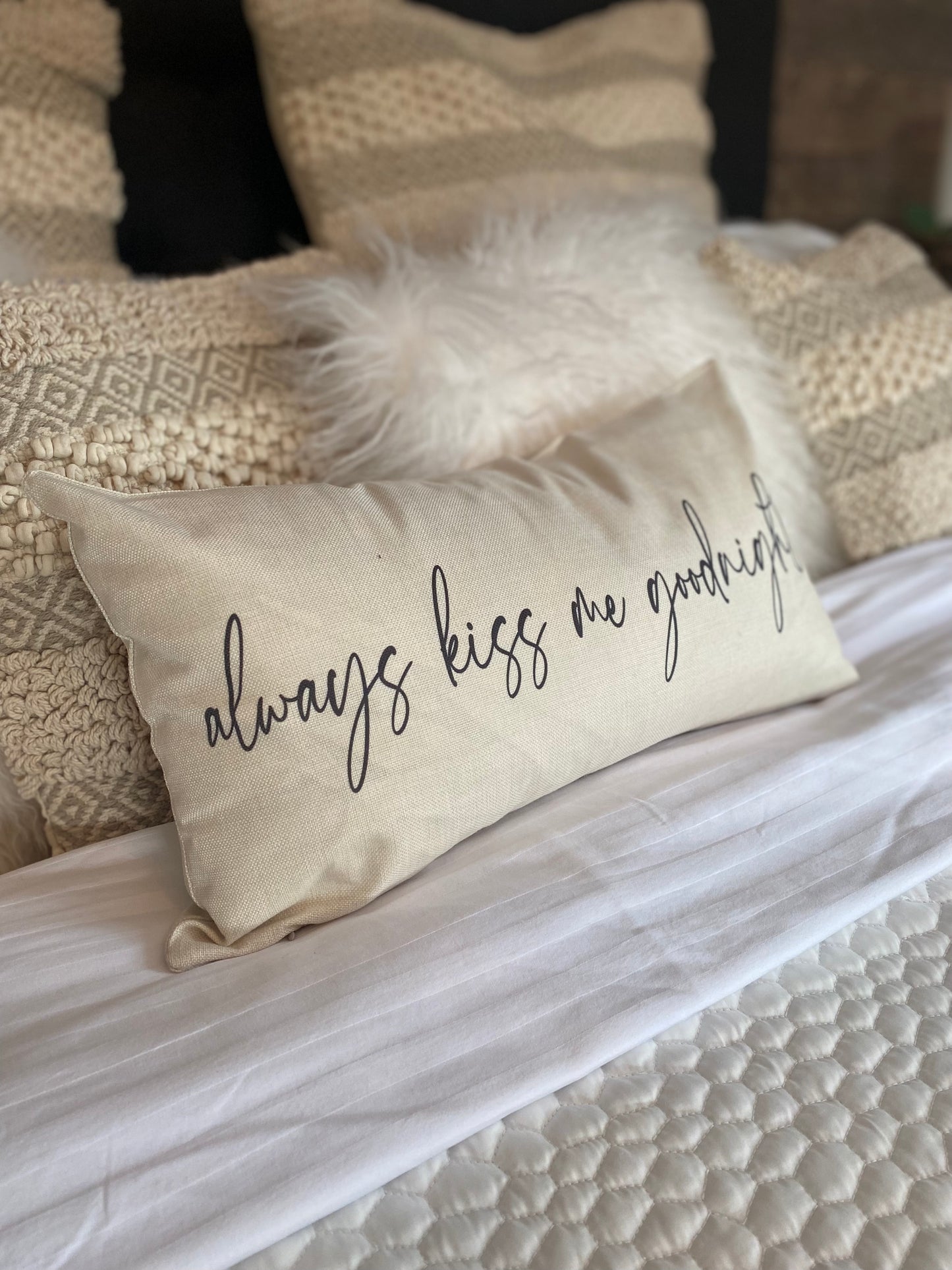 Kuddfodral "Always kiss me goodnight"