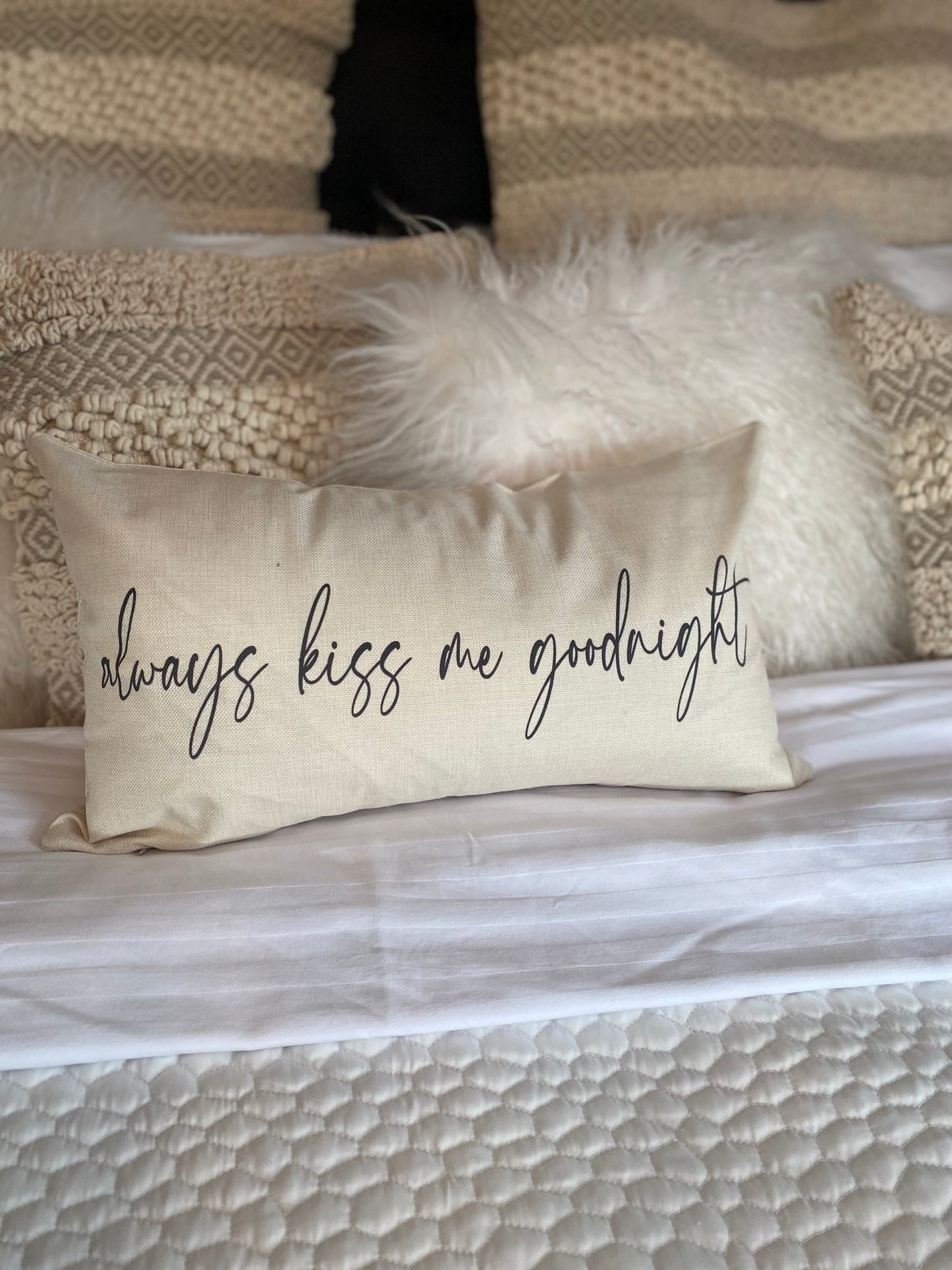 Kuddfodral "Always kiss me goodnight"